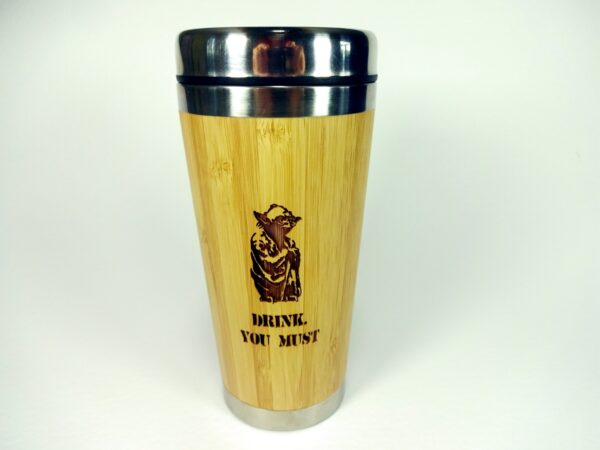 Drink you must - Wood Travel Mug with Lid BPA free